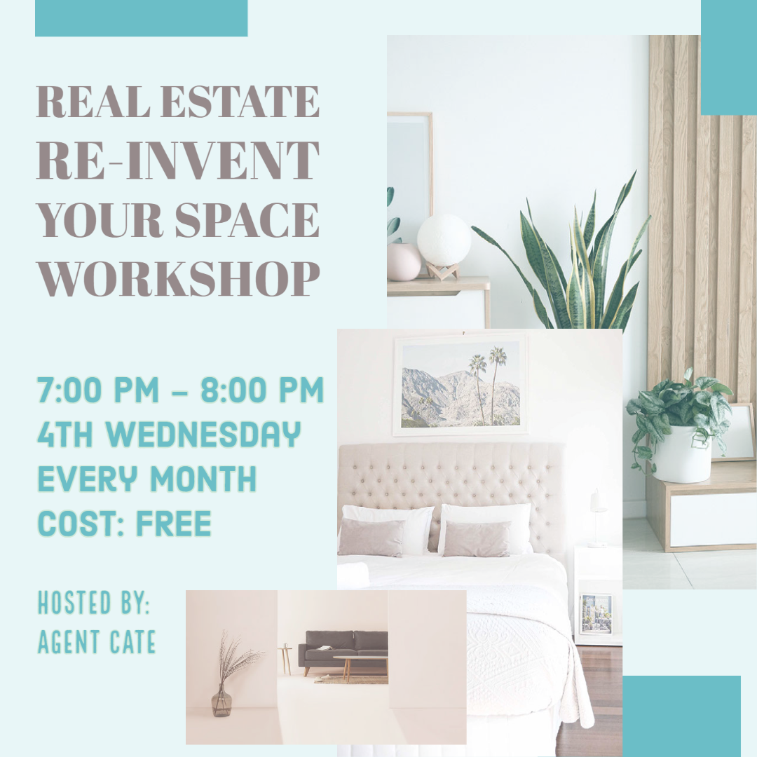 Real Estate - Reinvent Your Space 